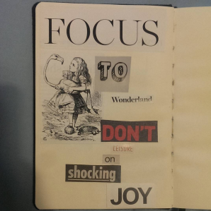 'Focus to wonderland. Don't leisure on shocking joy.'